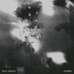 Pale Waves - Zombie (2025) [Single]