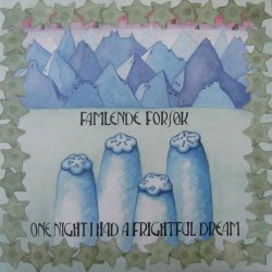 Famlende Forsøk - One Night I Had A Frightful Dream (2025) [Remastered]