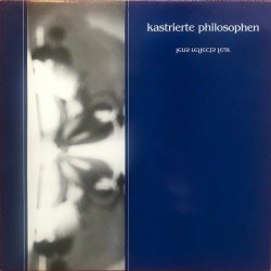 Kastrierte Philosophen - Lens Reflects Fear (2022) [EP Remastered]