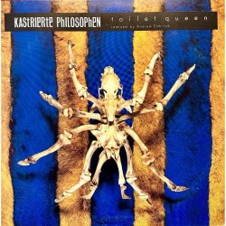 Kastrierte Philosophen - Toilet Queen (2023) [EP Remastered]