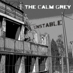 The Calm Grey - Unstable (2025) [Single]