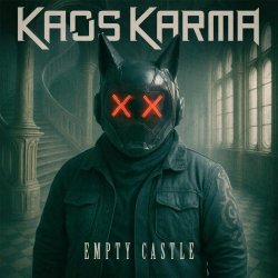 Kaos Karma - Empty Castle (2025) [Single]