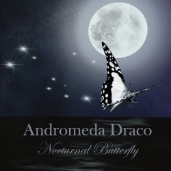 Andromeda Draco - Nocturnal Butterfly (2025) [EP]