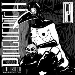 Plagueditch - Ditchbitch (Winters Harvest Mix) (2024) [Single]