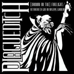 Plagueditch - Firelight / Dethhead (2024) [Single]