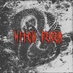 Witch Fever - Reincarnate (2021) [EP]