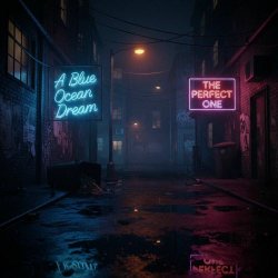 A Blue Ocean Dream - The Perfect One (2025) [Single]