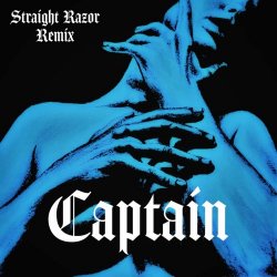 Carrellee - Captain (Straight Razor Remix) (2025) [Single]