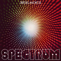 Dressel Amorosi - Spectrum (2023)