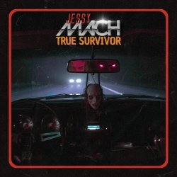 Jessy Mach - True Survivor (2025) [Single]
