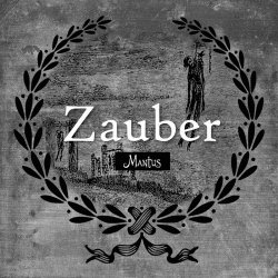 Mantus - Zauber (2025) [Single]