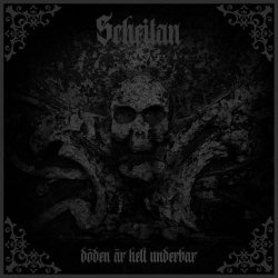 Scheitan - Döden Är Helt Underbar (2025) [Single]