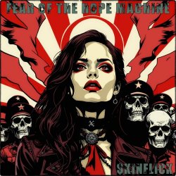 Skinflick - Fear Of The Hope Machine (2025) [EP]