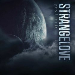 Positronic - Strangelove (2025) [Single]