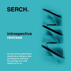 Serch. - Introspectiva Remixes (2025)