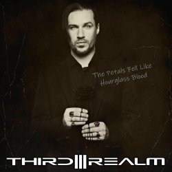 Third Realm - The Petals Fell Like Hourglass Blood (2025) [Single]
