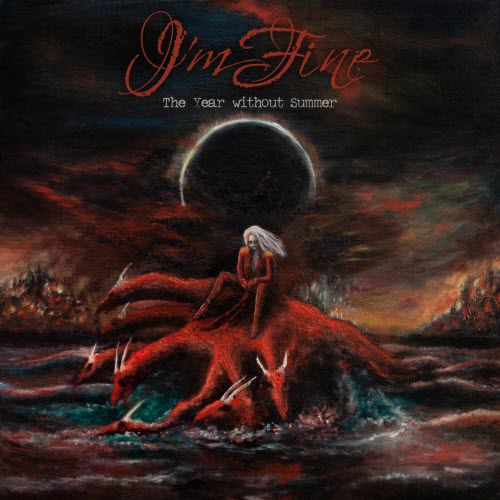 I'm Fine - The Year Without Summer (2024)