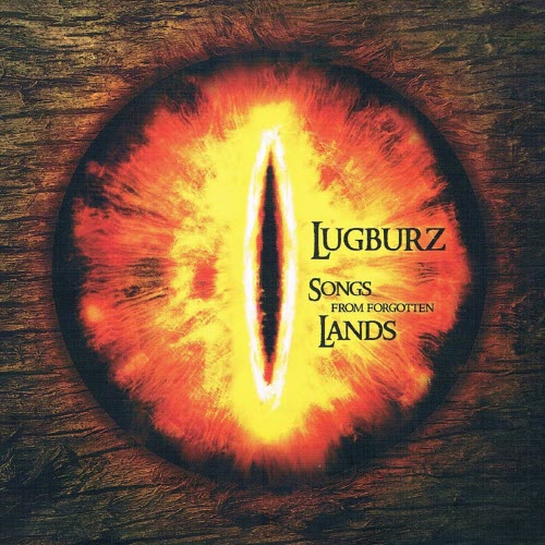 Lugburz - Songs From Forgotten Lands (2010)