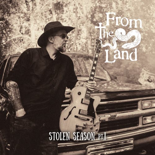 From The Land - Stolen Season Pt. 1 (2025)