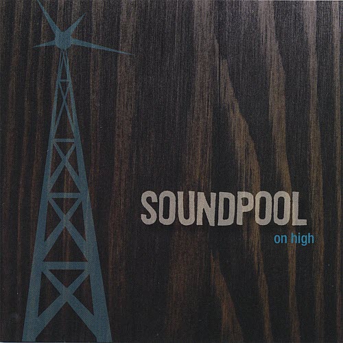 Soundpool - On High (2006)