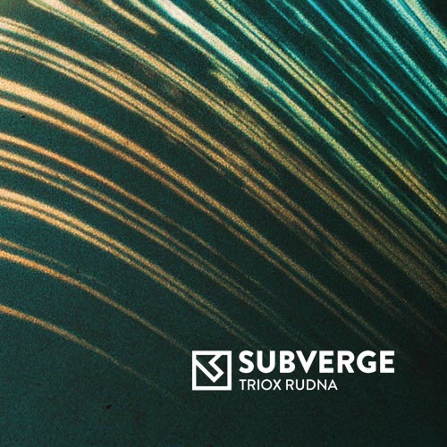 Subverge - Triox Rudna (2025)