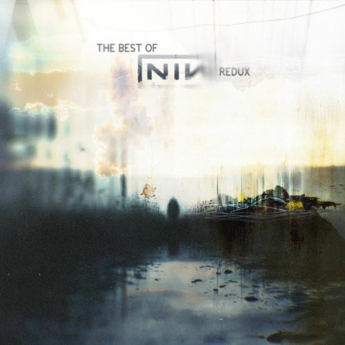 VA - Best Of Nine Inch Nails (Redux) (2025)
