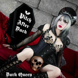 Pitch After Dark - Dark Queen (2025) [EP]