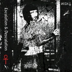 ИIGH† - Escalation & Descalation (2025) [EP]