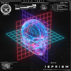 16PRISM - Rabid Tooth (2025) [Single]