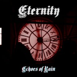 Echoes Of Rain - Eternity (2025) [Single]