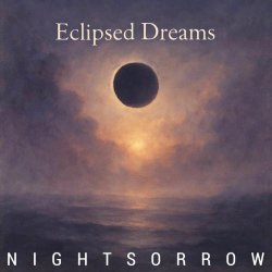 Nightsorrow - Eclipsed Dreams (2025) [EP]