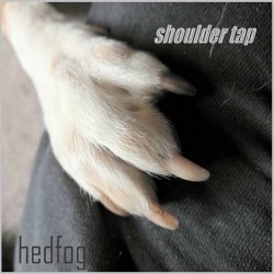 Hedfog - Shoulder Tap (2023) [EP]