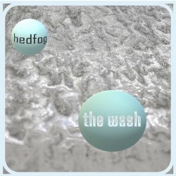 Hedfog - The Wash (2024) [EP]