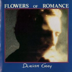 Flowers Of Romance - Dorian Grey (1990)