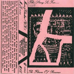Flowers Of Romance - The Story So Far... (1992)