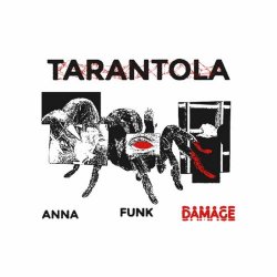 Anna Funk Damage - Tarantola (2025)