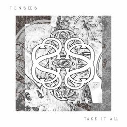 Tensees - Take It All (2025)