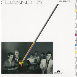 Channel 5 - The Colour Of A Moment (1985)