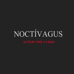 Noctivagus - After The Curse (2003) [EP]