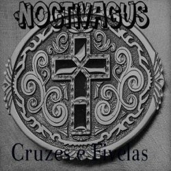 Noctivagus - Cruzes E Fivelas (1999) [EP]