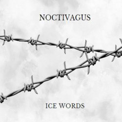Noctivagus - Ice Words (2008) [Single]