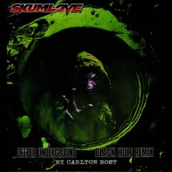 Skumlove - Deeper Underground (Black Hole Remix By Carlton Bost) (2025) [Single]