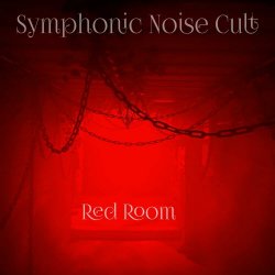 Symphonic Noise Cult - Red Room (2025) [EP]