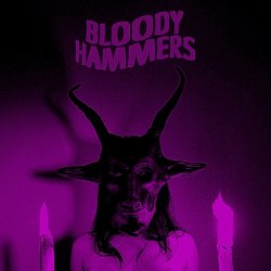 Bloody Hammers - Bloody Hammers (2012)