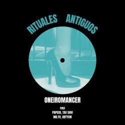 Oneiromancer - Rituales Antiguos (2025) [EP]