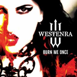Westenra - Burn Me Once (2025)