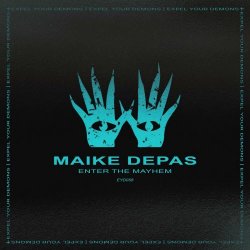 Maike Depas - Enter The Mayhem (2025) [EP]
