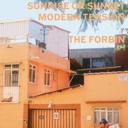 The Forbin - Sunrise Or Sunset-Modern Tension (2023) [Single]
