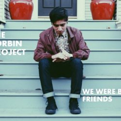The Forbin - We Were Better Friends (2014) [Single]