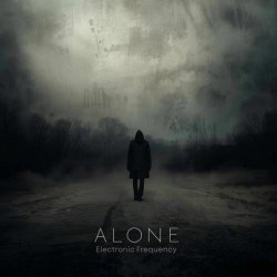 Electronic Frequency - Alone (2025) [Single]